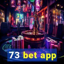 73 bet app
